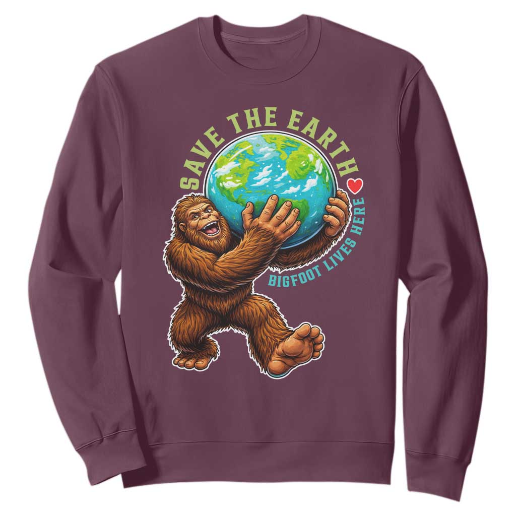 Earth Day Sweatshirt Save The Earth Bigfoot Lives Here