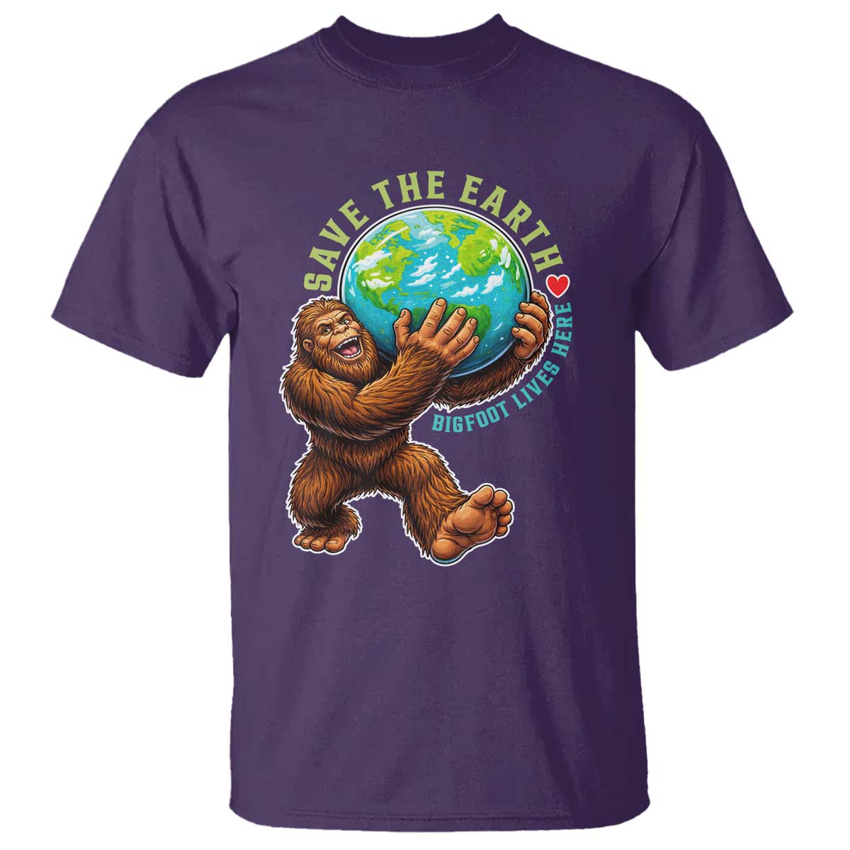 Earth Day T Shirt Save The Earth Bigfoot Lives Here
