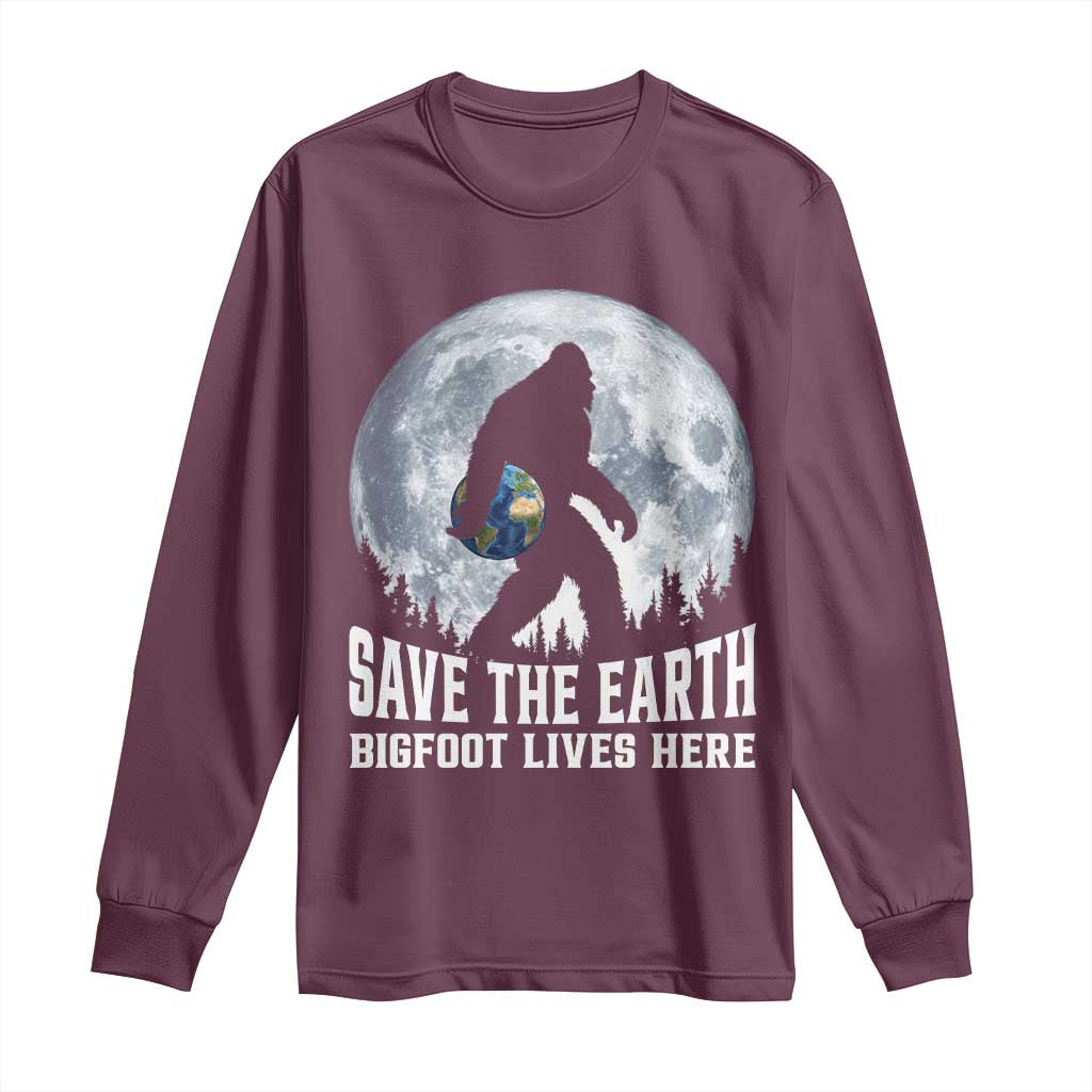 Save Our Planet Nature Lover Long Sleeve Shirt Bigfoot Lives Here
