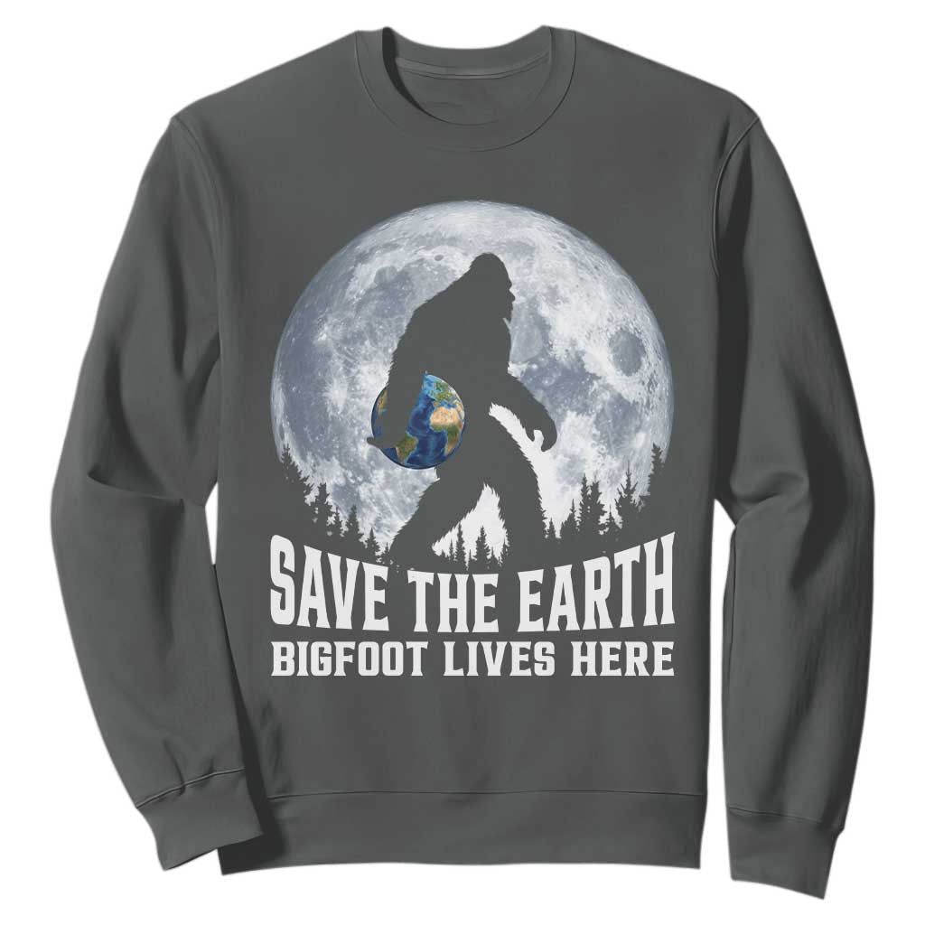 Save Our Planet Nature Lover Sweatshirt Bigfoot Lives Here