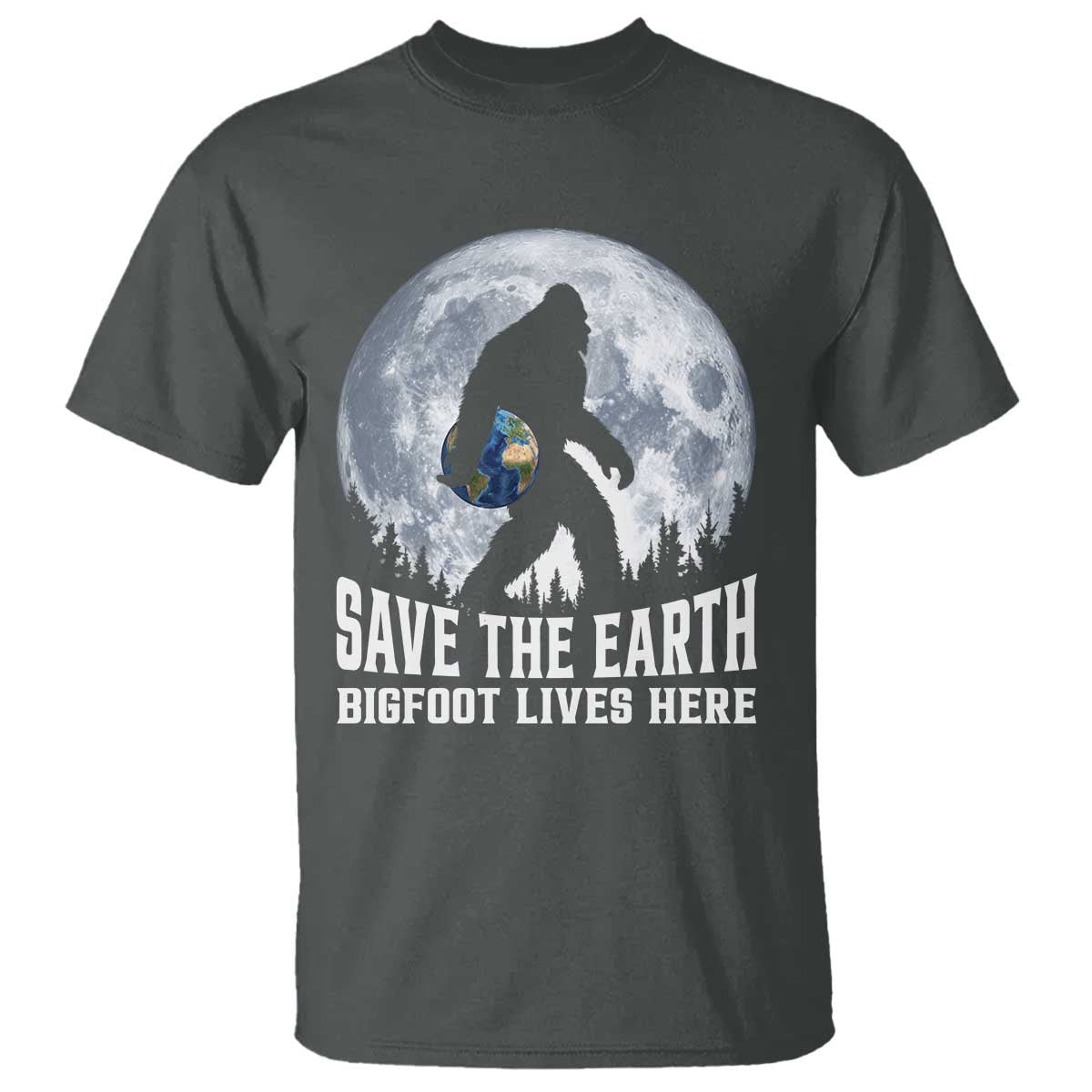 Save Our Planet Nature Lover T Shirt Bigfoot Lives Here