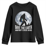 Save Our Planet Nature Lover Youth Sweatshirt Bigfoot Lives Here