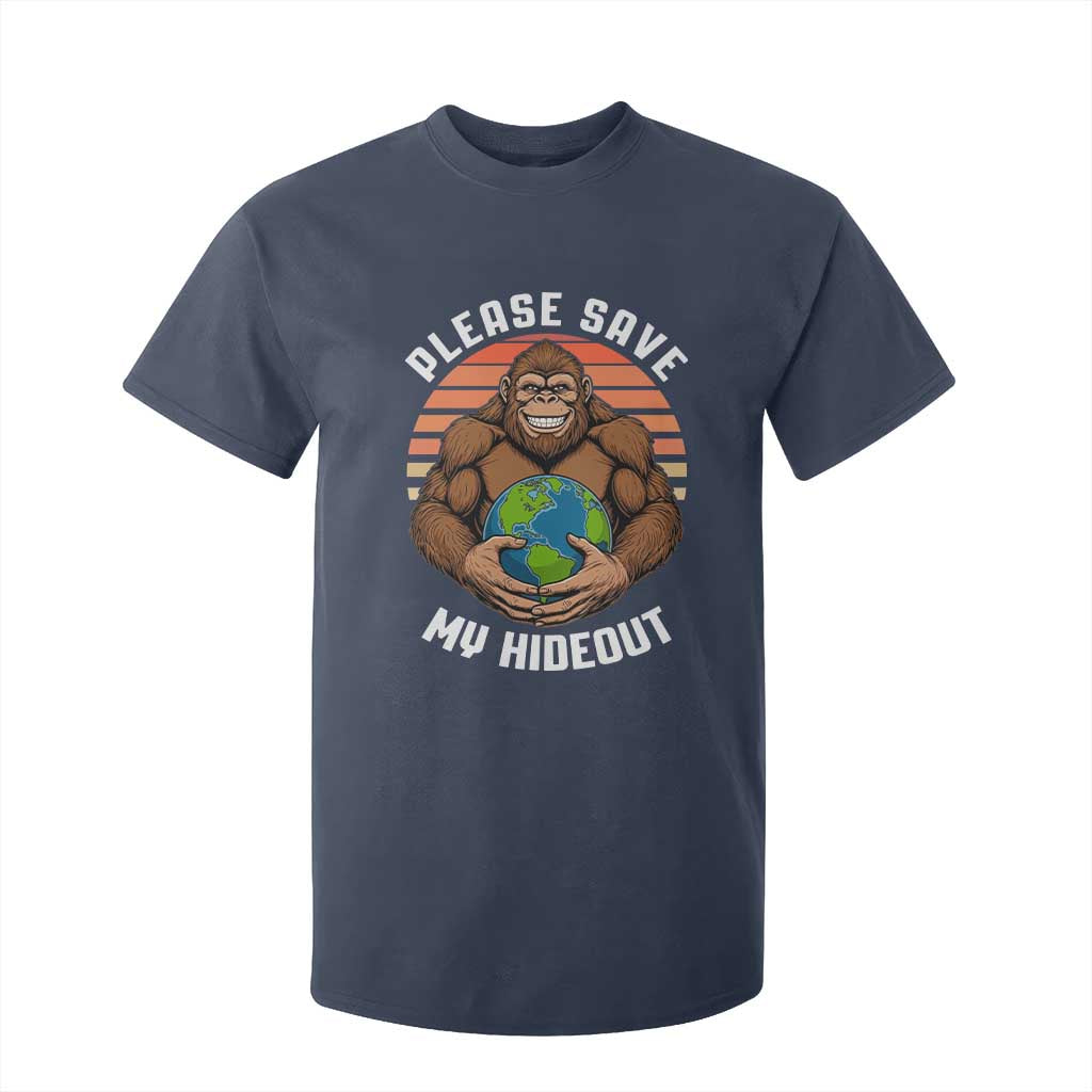 Funny Earth Day Bigfoot T Shirt For Kid Please Save My Hideout