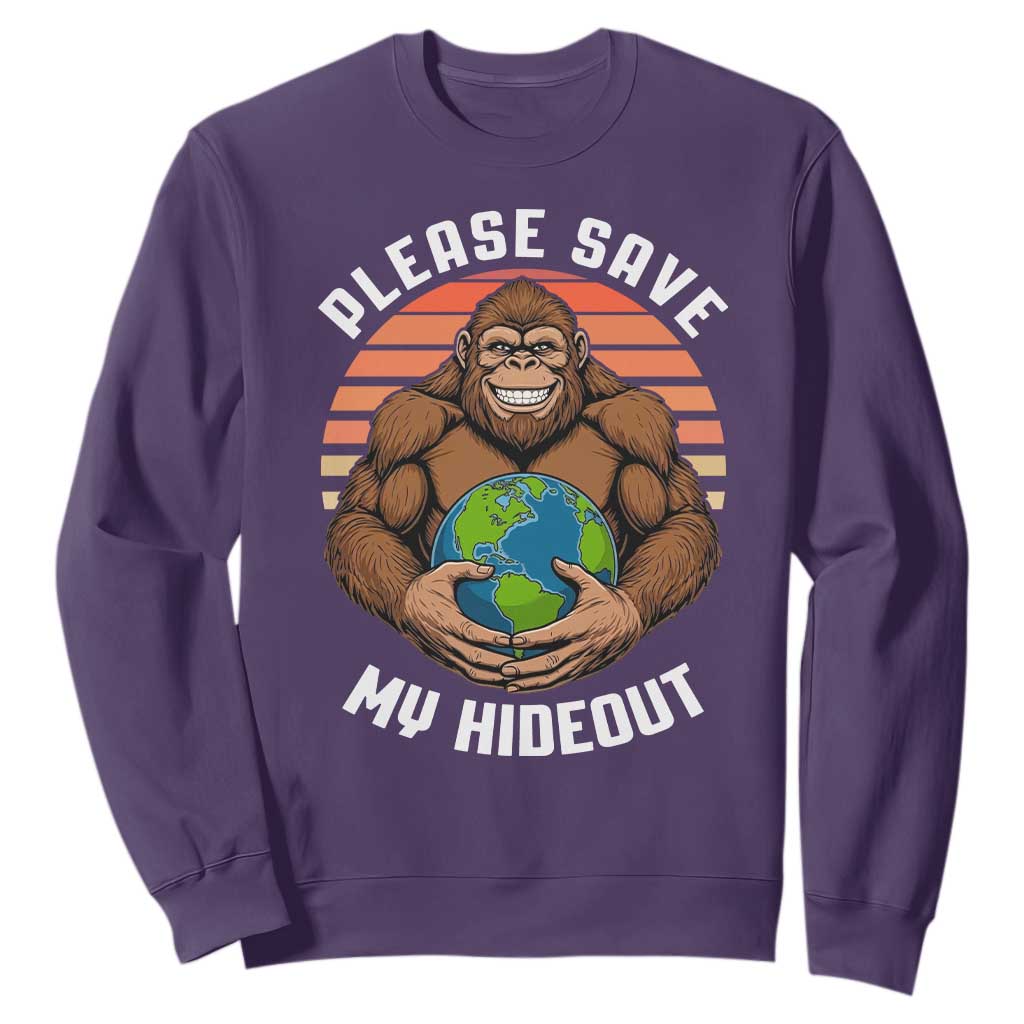 Funny Earth Day Bigfoot Sweatshirt Please Save My Hideout