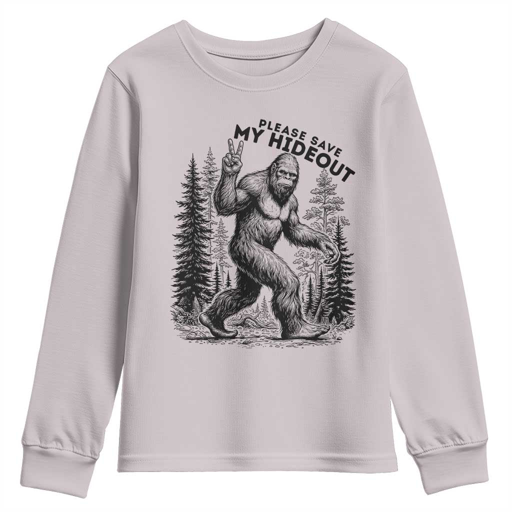 Please Save My Hideout Youth Sweatshirt Bigfoot Forest Protector