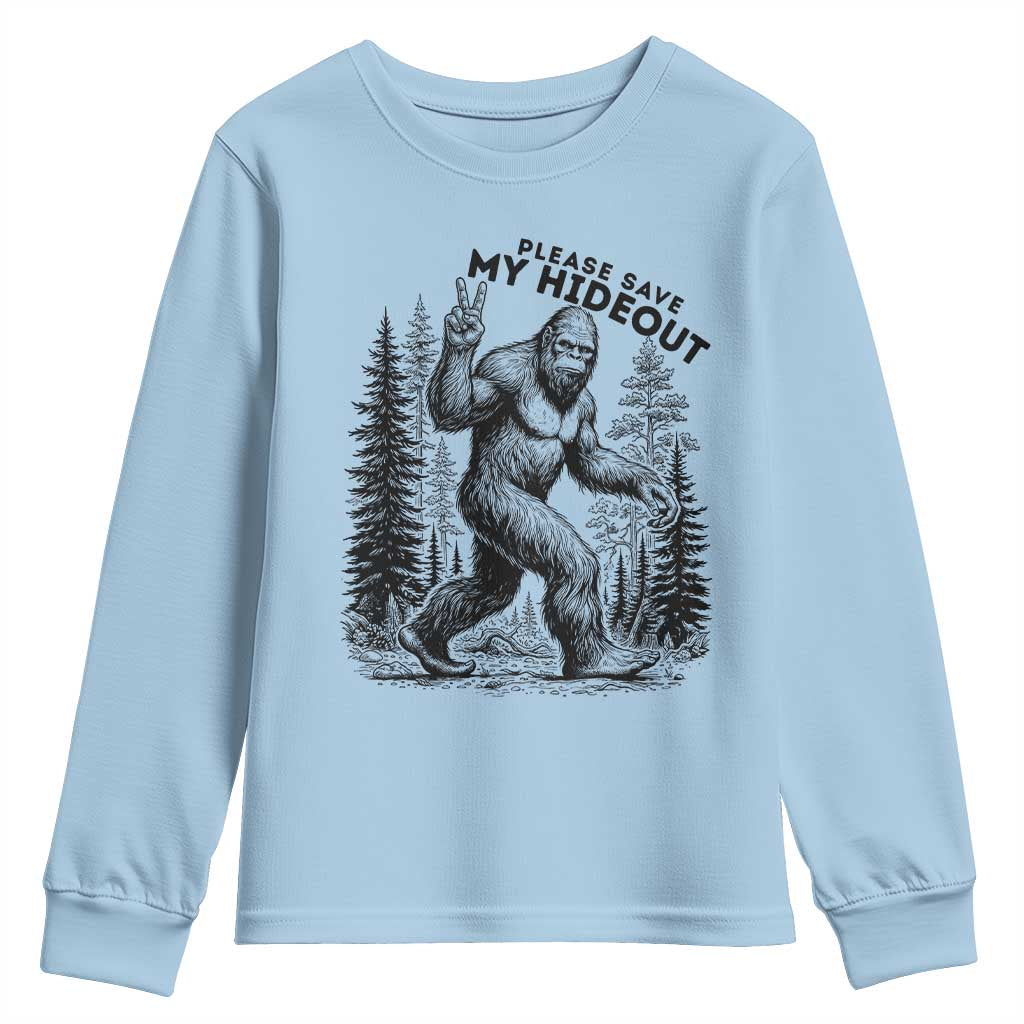 Please Save My Hideout Youth Sweatshirt Bigfoot Forest Protector