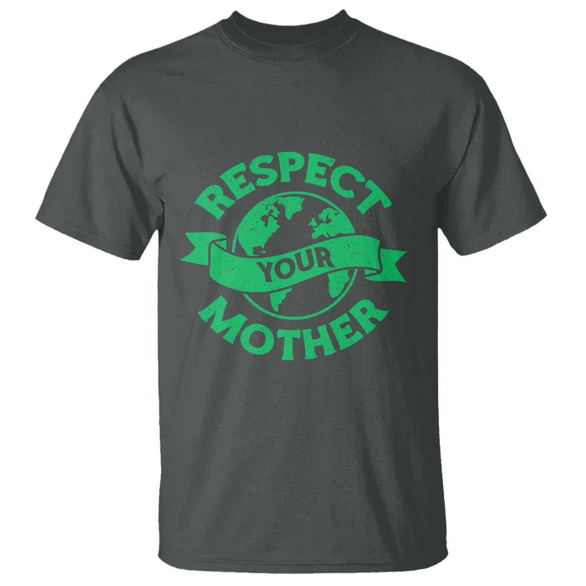 Respect Your Mother T Shirt Earth Day Nature Lover Gift
