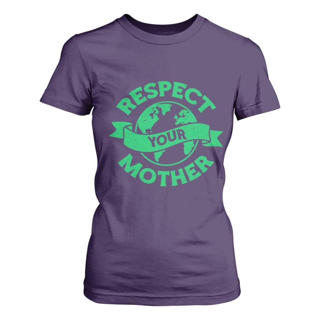 Respect Your Mother T Shirt For Women Earth Day Nature Lover Gift