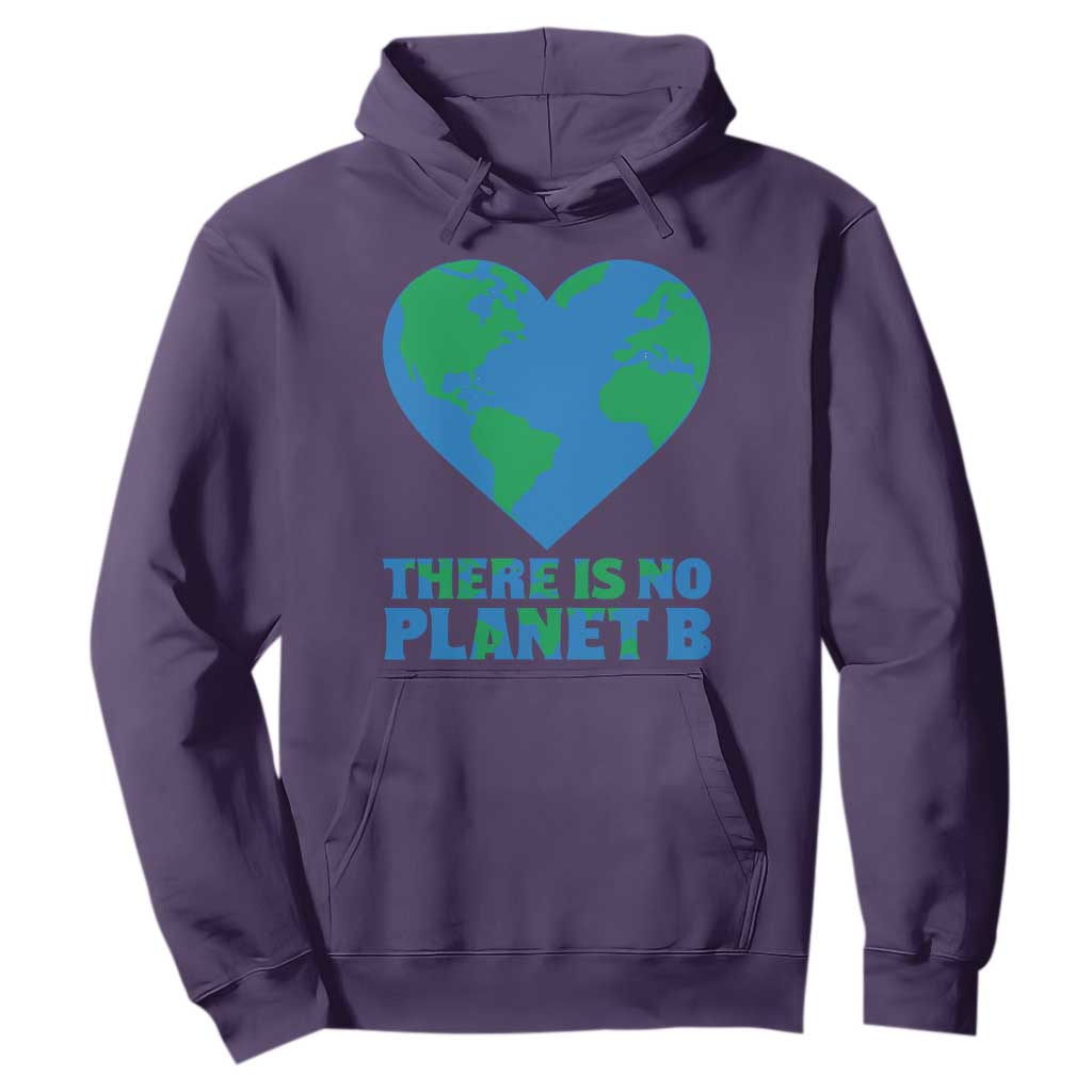 There Is No Planet B Hoodie Earth Day Nature Lover Gift