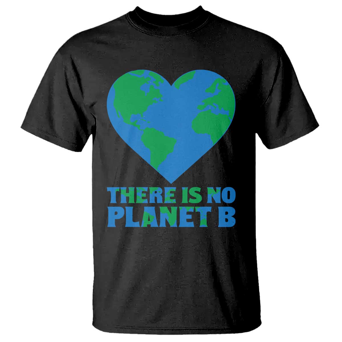 There Is No Planet B T Shirt Earth Day Nature Lover Gift