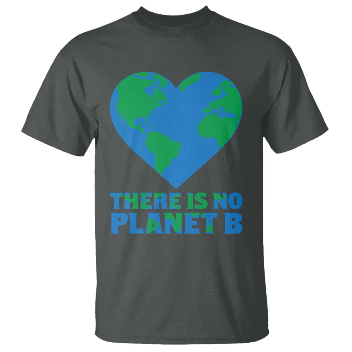 There Is No Planet B T Shirt Earth Day Nature Lover Gift