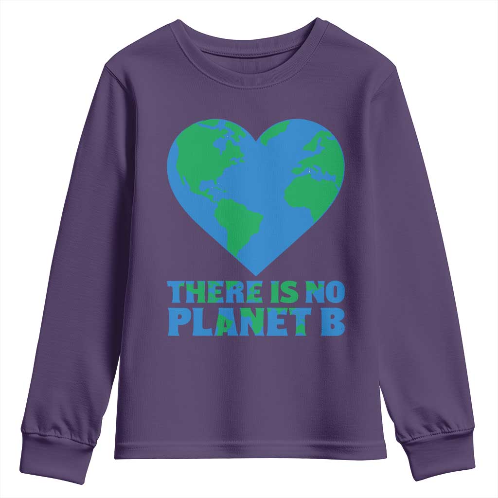 There Is No Planet B Youth Sweatshirt Earth Day Nature Lover Gift