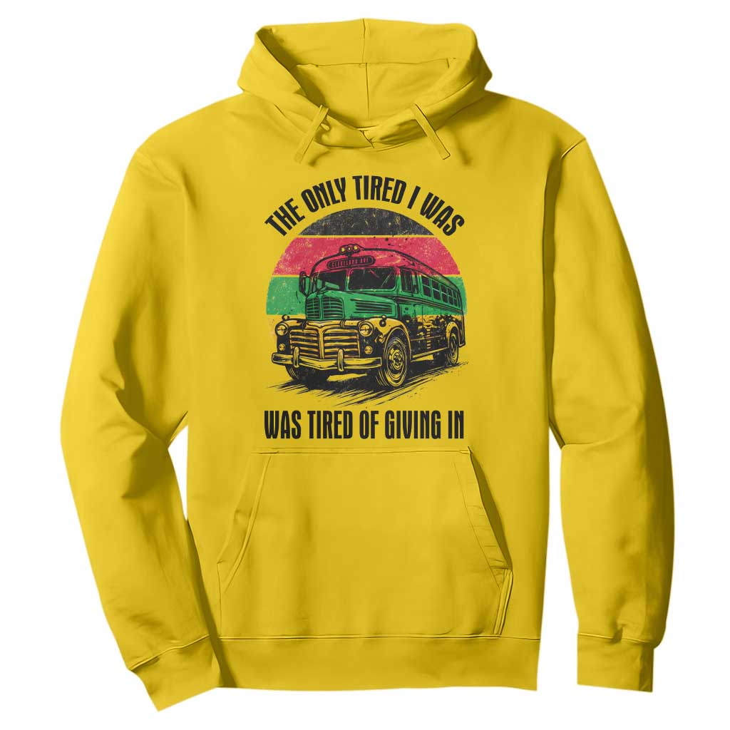 Rosa Parks Tired Of Giving In Hoodie Civil Bus Protest
