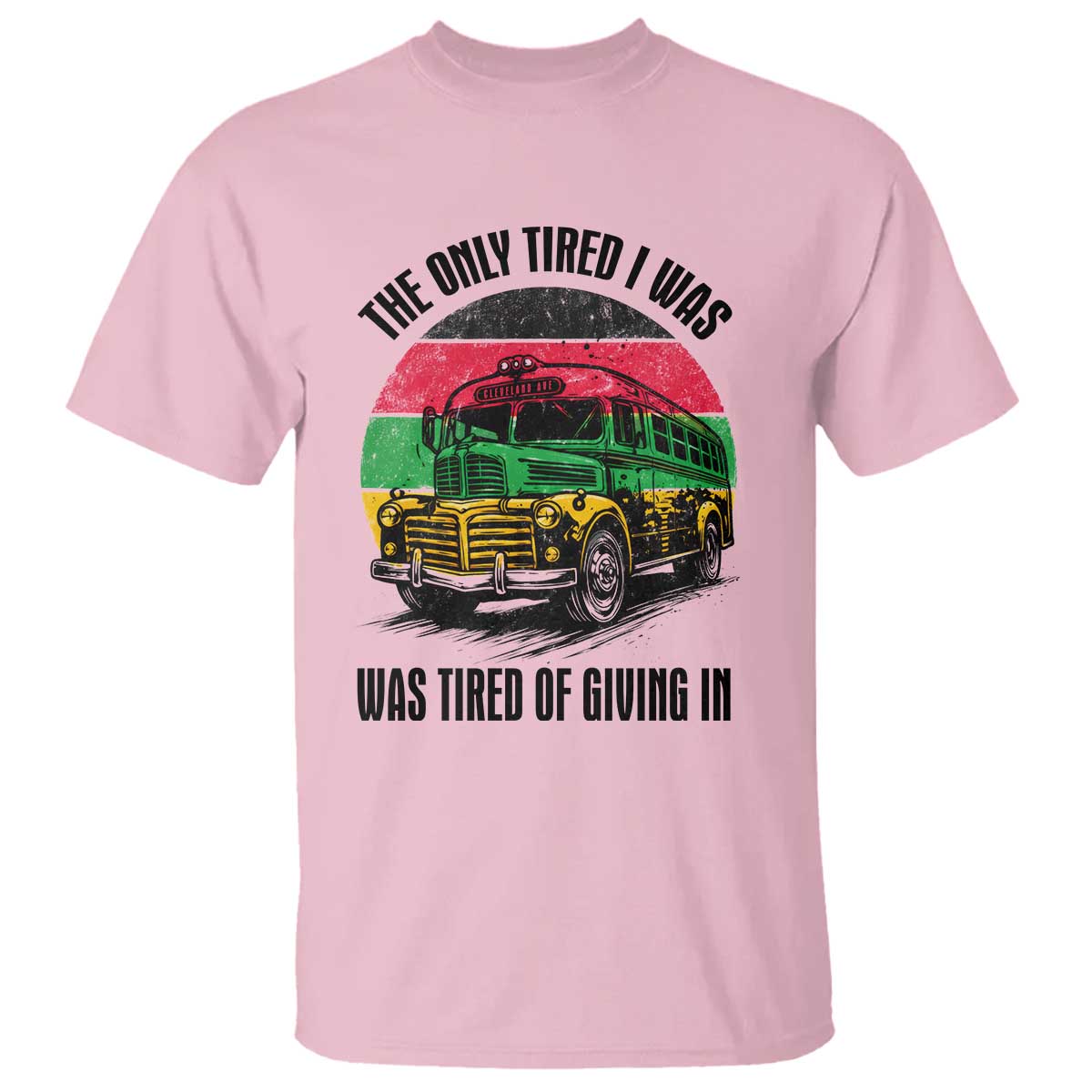 Rosa Parks Tired Of Giving In T Shirt Civil Bus Protest