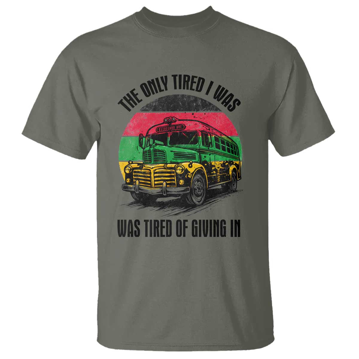 Rosa Parks Tired Of Giving In T Shirt Civil Bus Protest