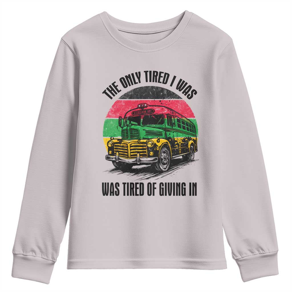 Rosa Parks Tired Of Giving In Youth Sweatshirt Civil Bus Protest
