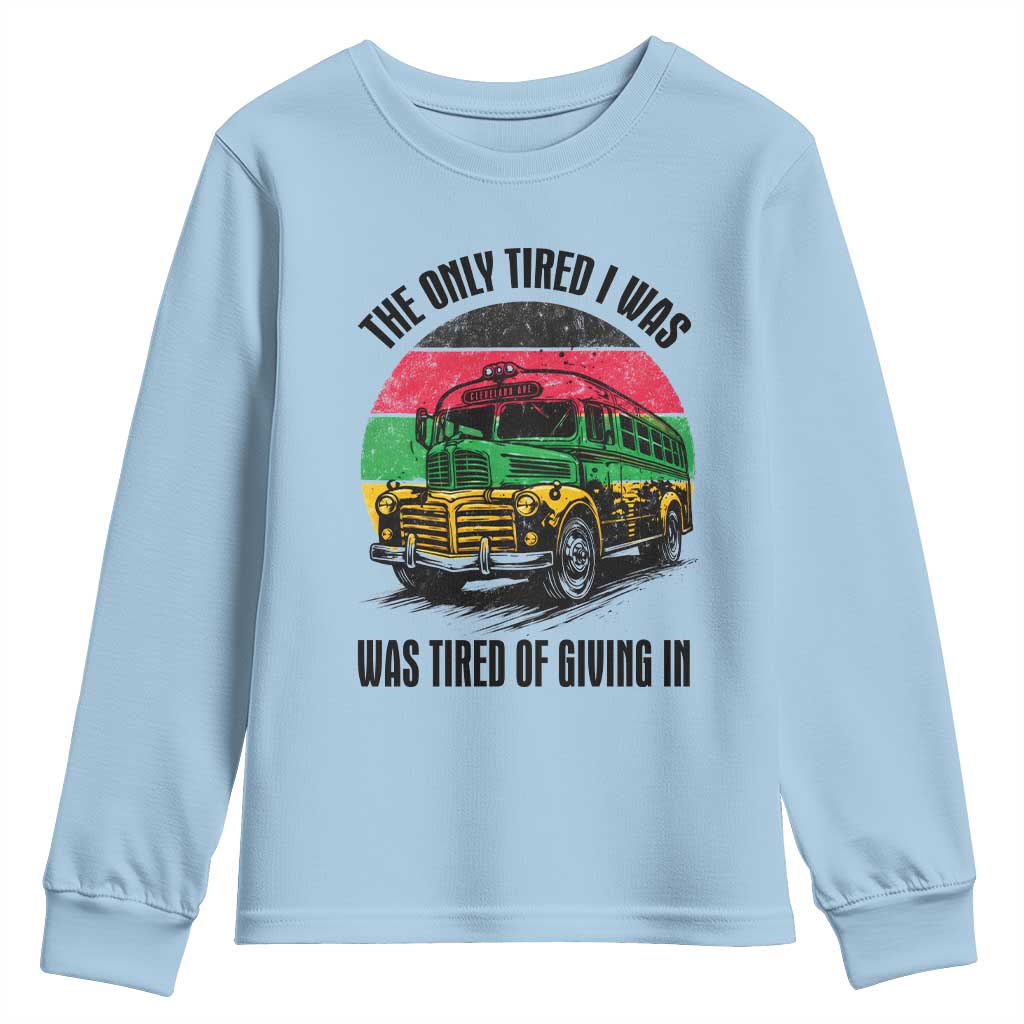 Rosa Parks Tired Of Giving In Youth Sweatshirt Civil Bus Protest