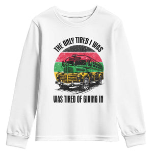 Rosa Parks Tired Of Giving In Youth Sweatshirt Civil Bus Protest