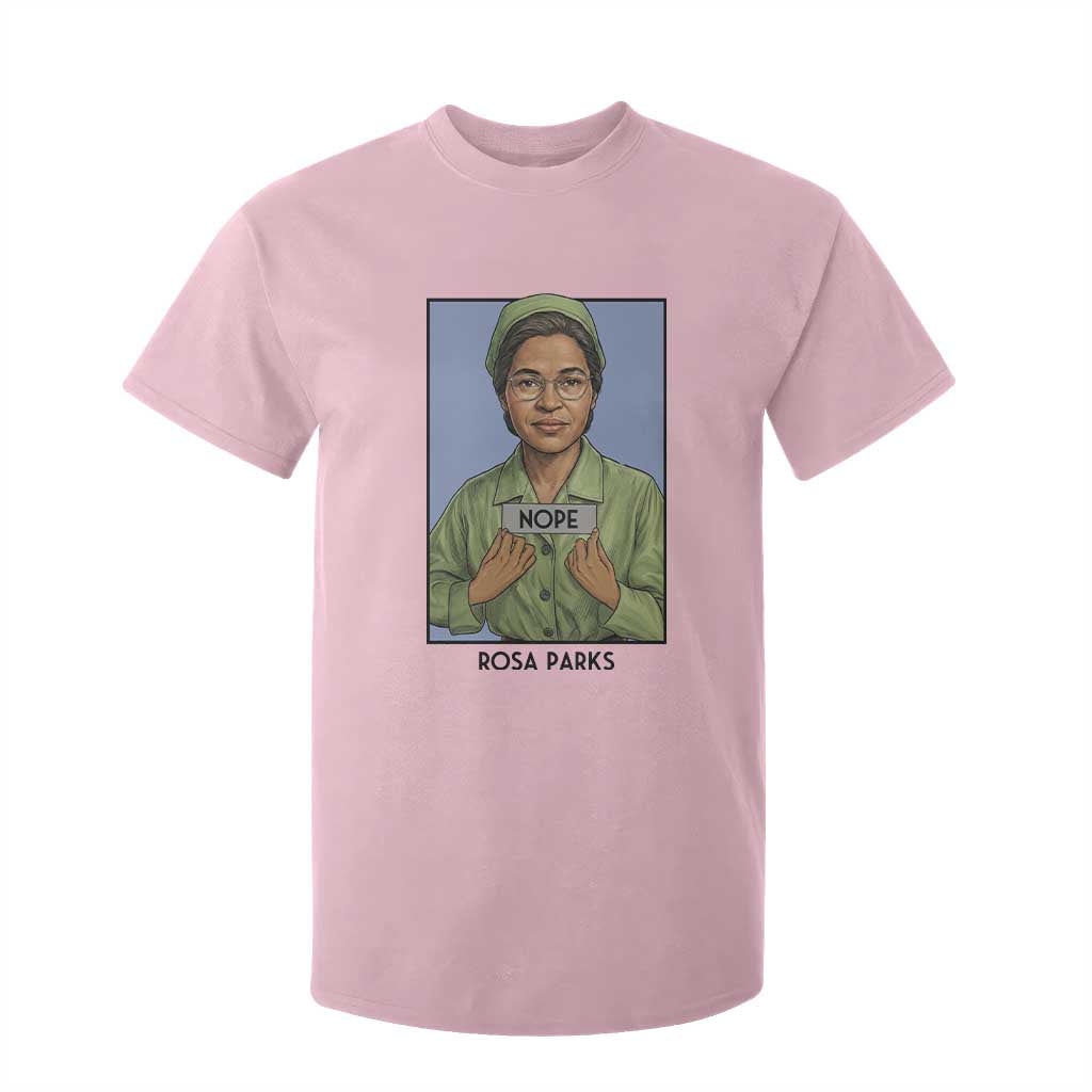 Nope Rosa Parks T Shirt For Kid Female Empowerment History Gift