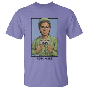 Nope Rosa Parks T Shirt Female Empowerment History Gift