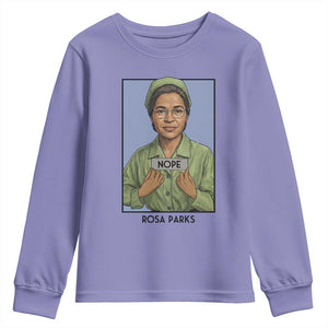 Nope Rosa Parks Youth Sweatshirt Female Empowerment History Gift