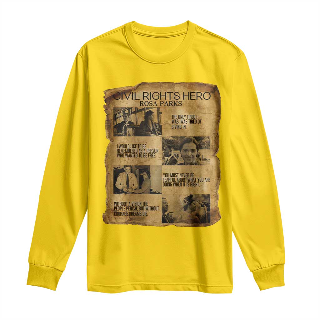 Rosa Parks Quote Long Sleeve Shirt Civil Rights History Hero