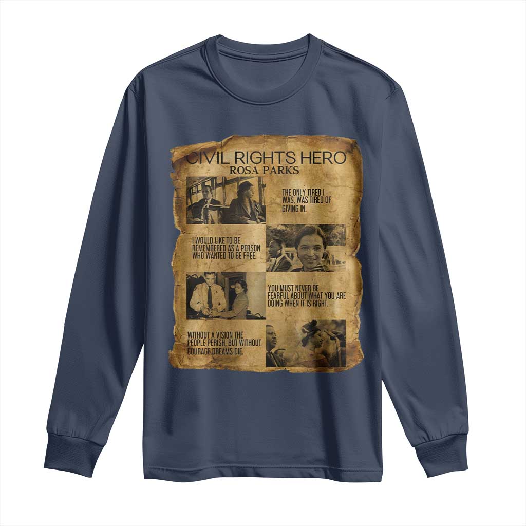 Rosa Parks Quote Long Sleeve Shirt Civil Rights History Hero