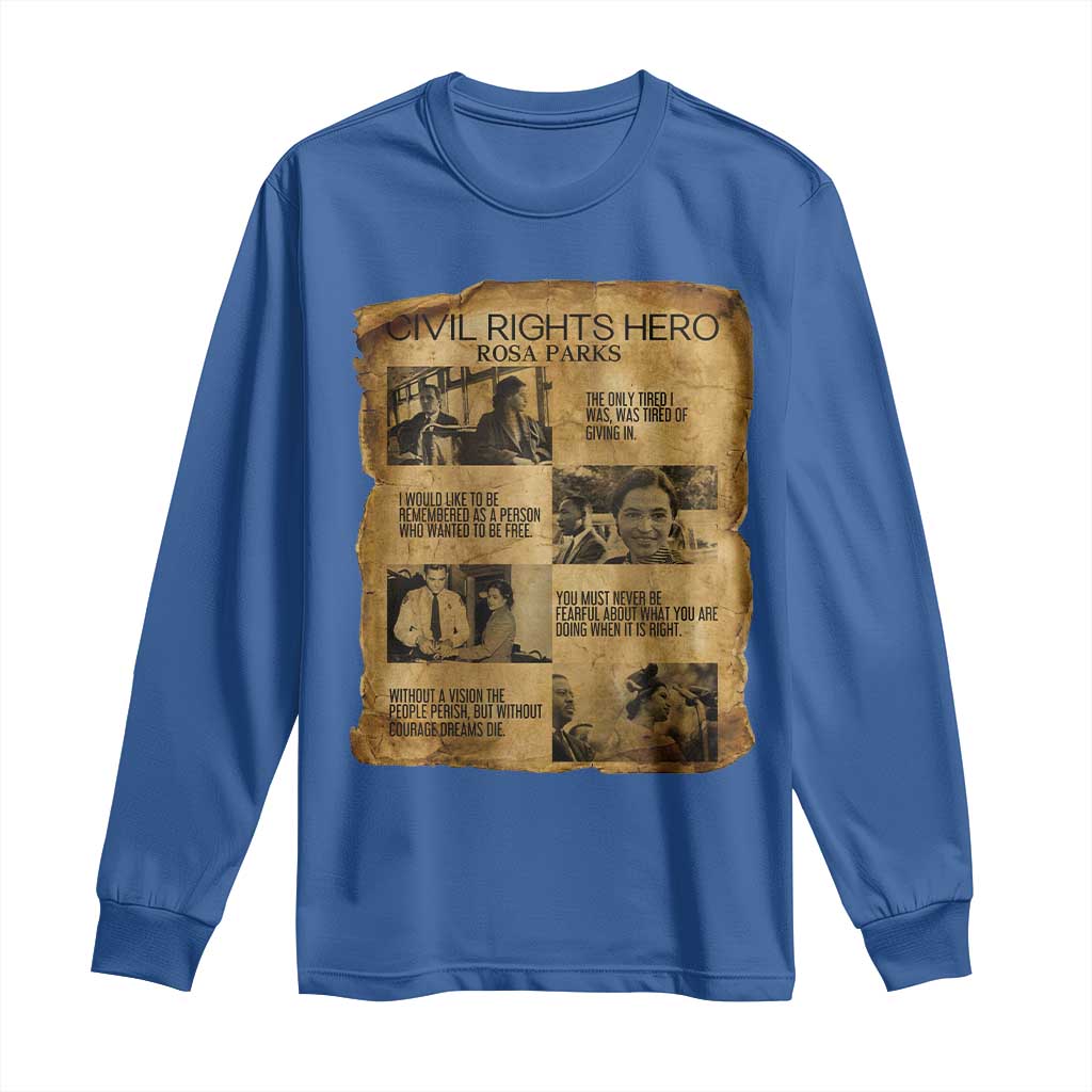 Rosa Parks Quote Long Sleeve Shirt Civil Rights History Hero