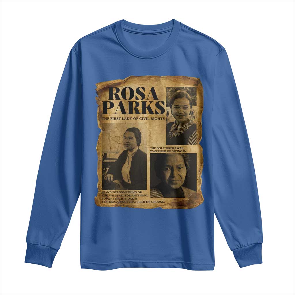 Vintage Rosa Parks Long Sleeve Shirt Women Empowerment Inspirational Quote