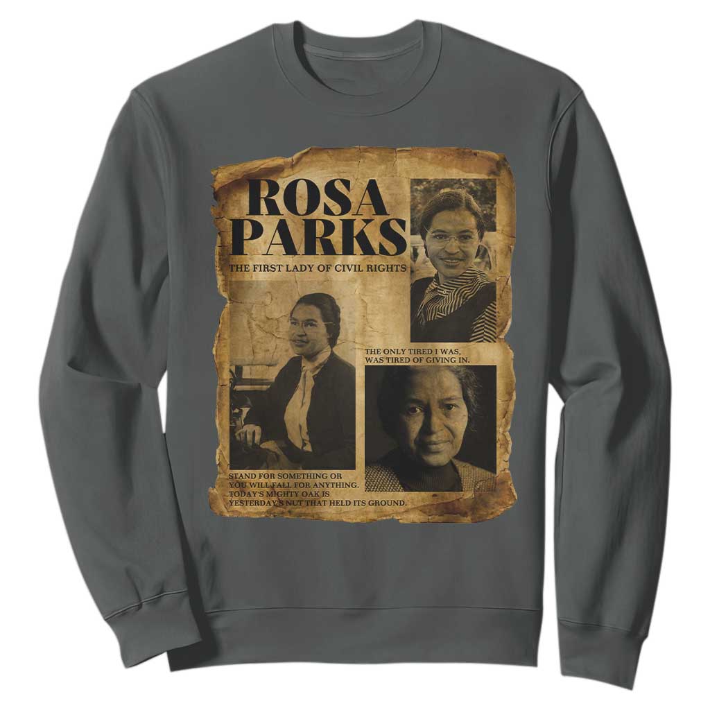 Vintage Rosa Parks Sweatshirt Women Empowerment Inspirational Quote
