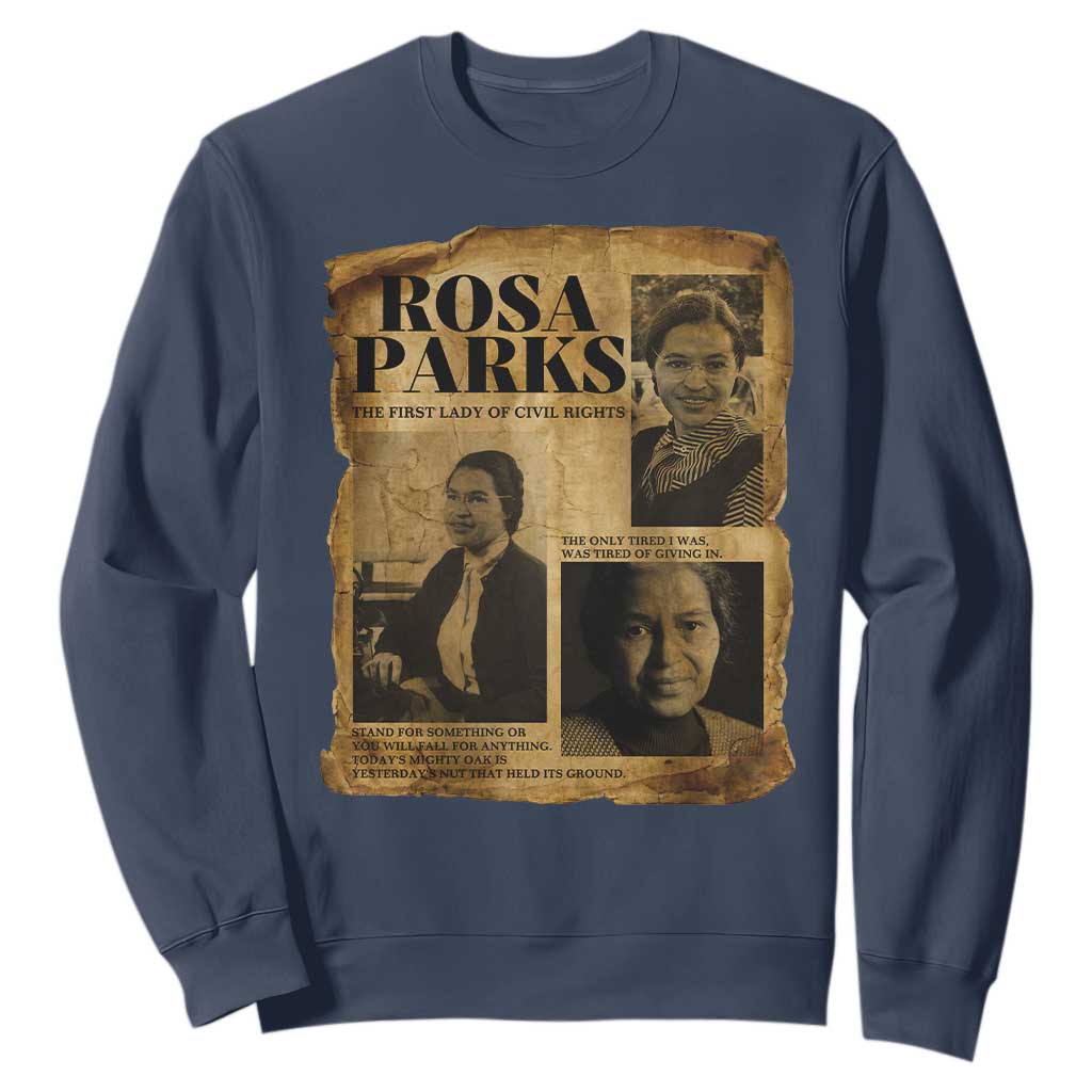 Vintage Rosa Parks Sweatshirt Women Empowerment Inspirational Quote