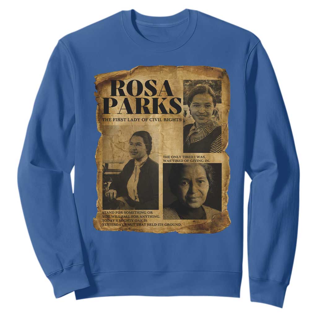 Vintage Rosa Parks Sweatshirt Women Empowerment Inspirational Quote