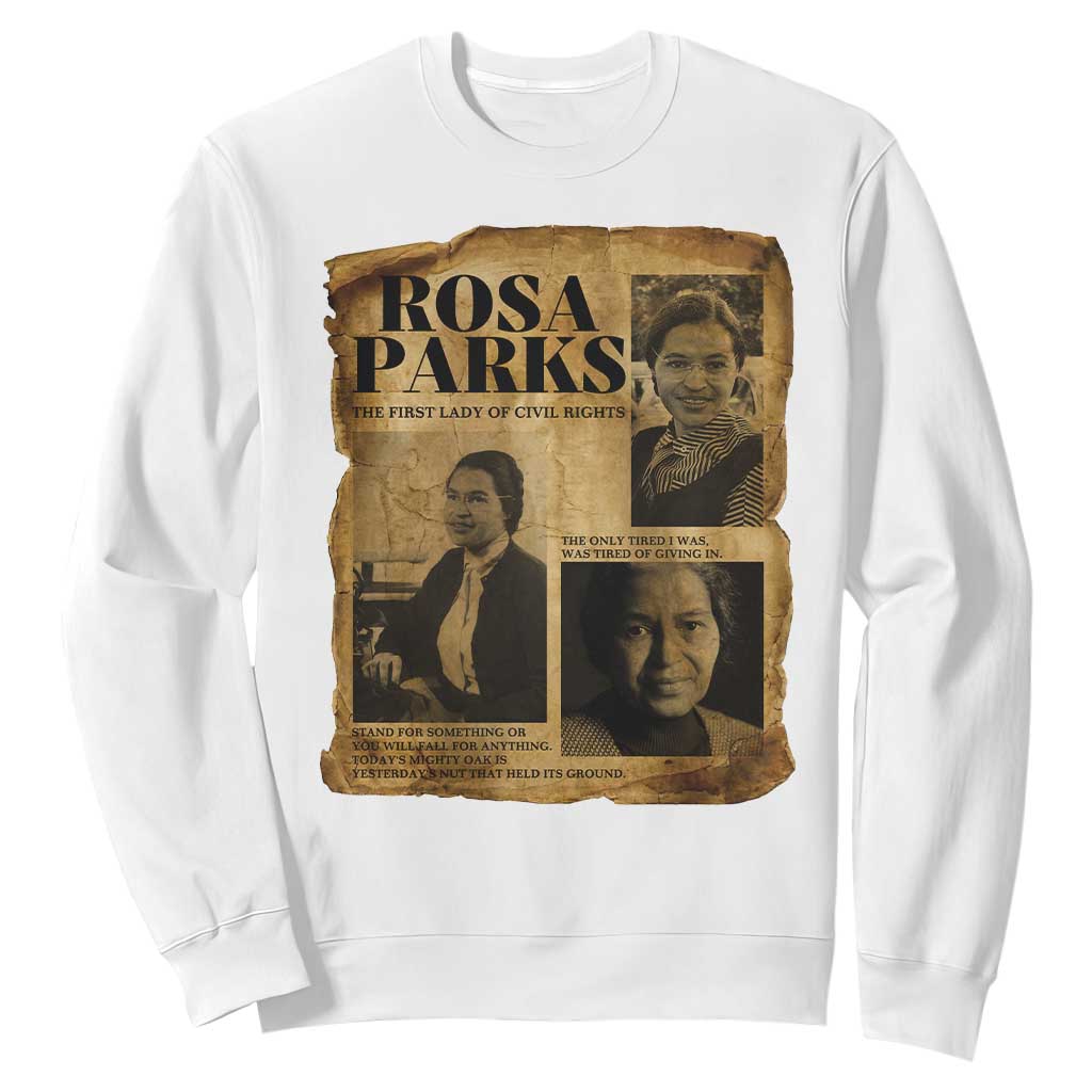 Vintage Rosa Parks Sweatshirt Women Empowerment Inspirational Quote