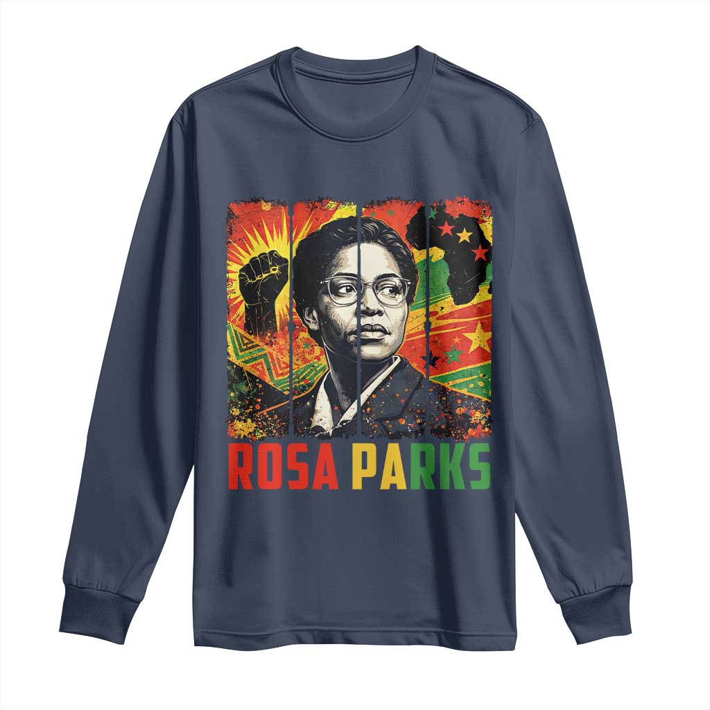 Rosa Parks Long Sleeve Shirt Strong Black Women Pride
