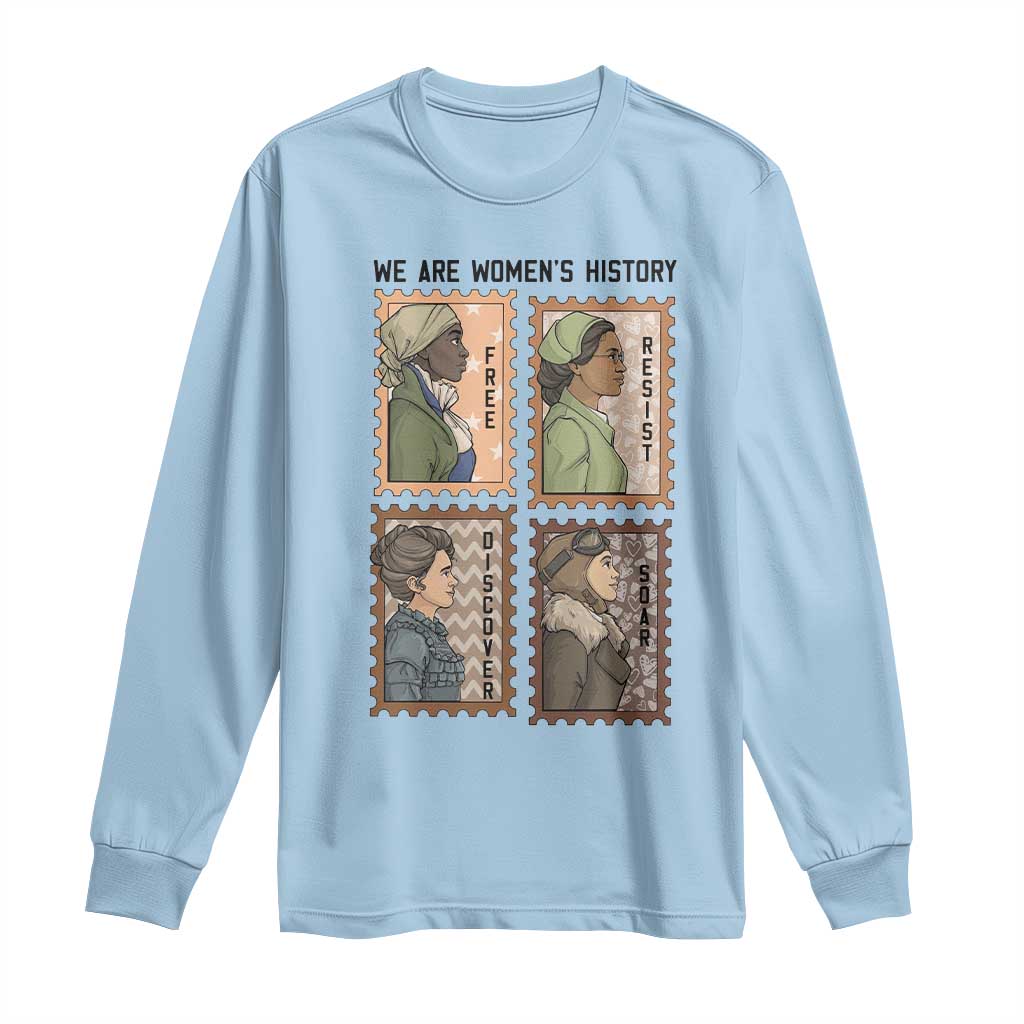 Black Women History Leaders Long Sleeve Shirt Womens History Month