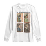 Black Women History Leaders Long Sleeve Shirt Womens History Month