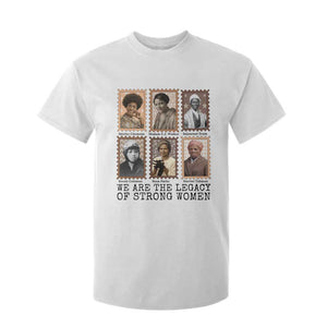 Women In History T Shirt For Kid We Are The Legacy Of Strong Women