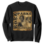 Rosa Parks Change The World Quote Sweatshirt Black Women Leader