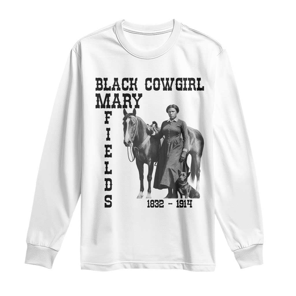 Black Cowgirl Mary Fields Long Sleeve Shirt Western Rodeo Vintage Black History Gift