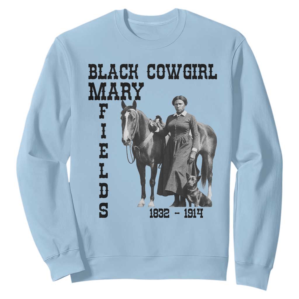 Black Cowgirl Mary Fields Sweatshirt Western Rodeo Vintage Black History Gift