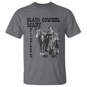 Black Cowgirl Mary Fields T Shirt Western Rodeo Vintage Black History Gift