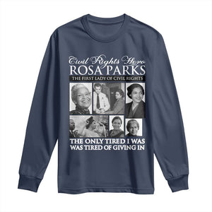Rosa Parks Mother Of The Civil Rights Movement Long Sleeve Shirt Black History Salutes