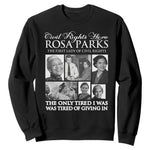 Rosa Parks Mother Of The Civil Rights Movement Sweatshirt Black History Salutes
