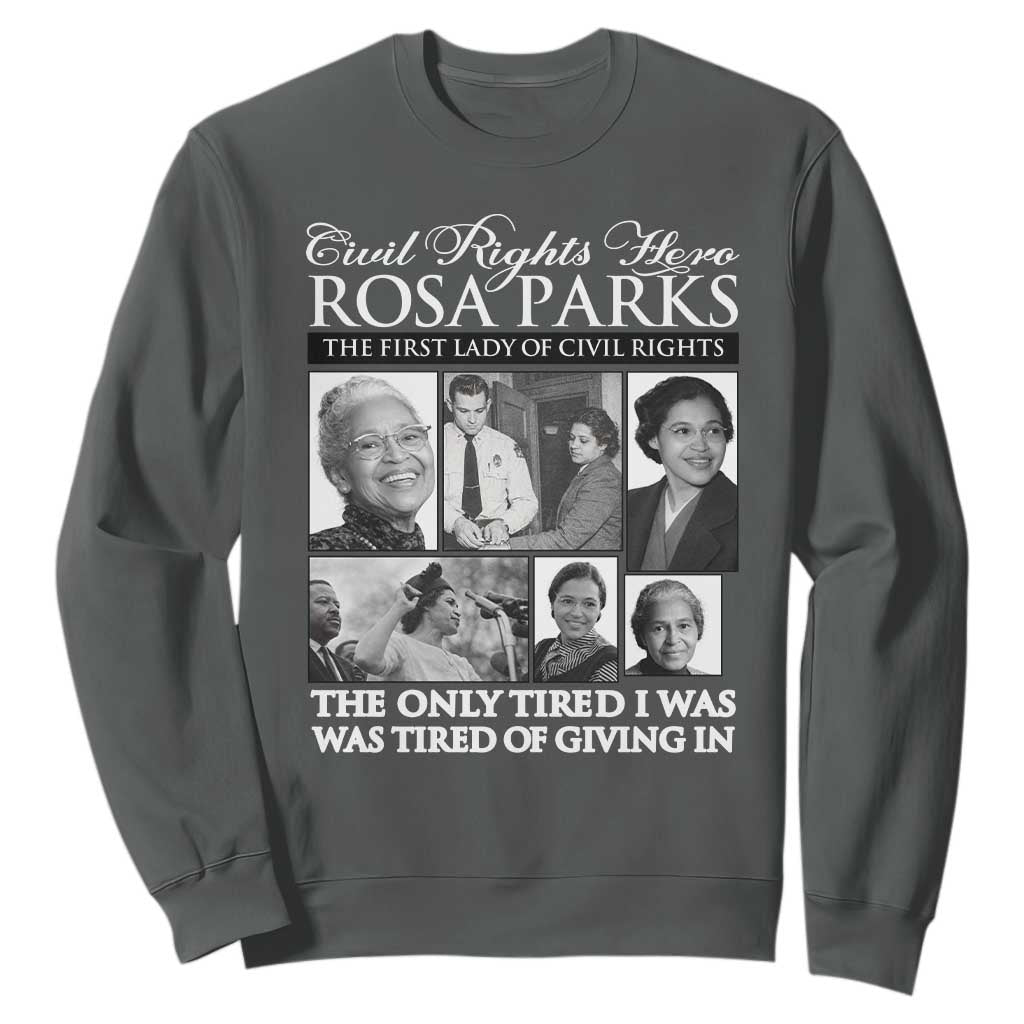 Rosa Parks Mother Of The Civil Rights Movement Sweatshirt Black History Salutes