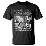 Rosa Parks Mother Of The Civil Rights Movement T Shirt Black History Salutes