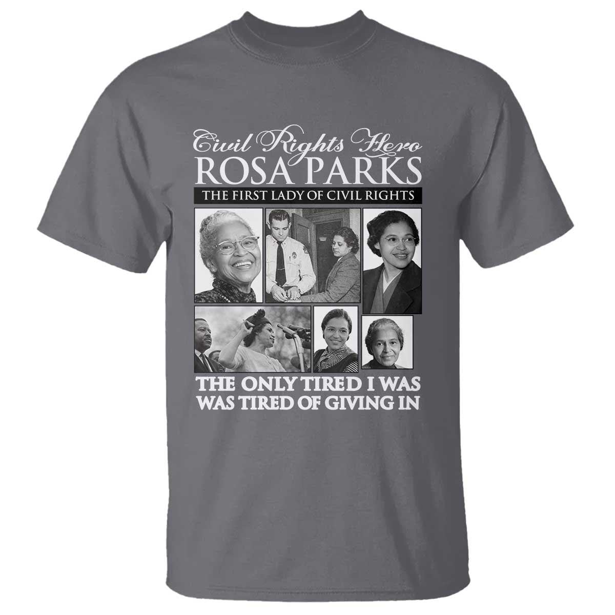 Rosa Parks Mother Of The Civil Rights Movement T Shirt Black History Salutes