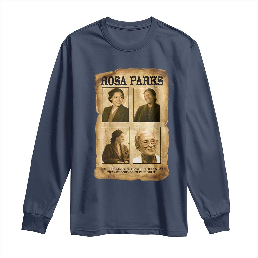 Vintage Rosa Parks Long Sleeve Shirt Courage And Justice Quote