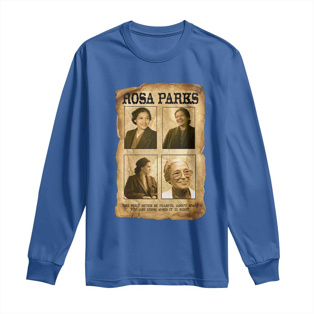 Vintage Rosa Parks Long Sleeve Shirt Courage And Justice Quote