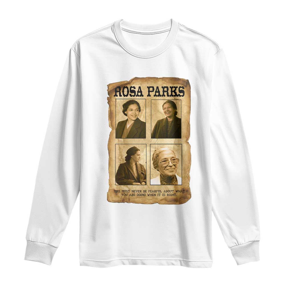 Vintage Rosa Parks Long Sleeve Shirt Courage And Justice Quote