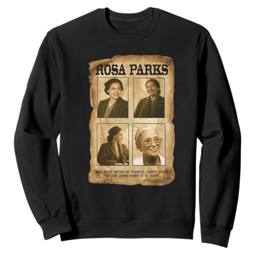 Vintage Rosa Parks Sweatshirt Courage And Justice Quote